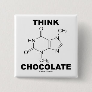 Denken Sie Schokolade (Theobromin-Molekül-Chemie) Button
