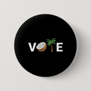 Denken Sie, Sie sind einfach aus einem Kokospalmen Button