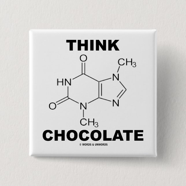 Denkschokolade (Theobrominmolekulare Chemie) Button (Vorderseite)