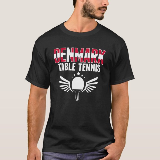 Denmark Table Tennis   Danish Ping Pong Team Suppo T-Shirt (Vorderseite)