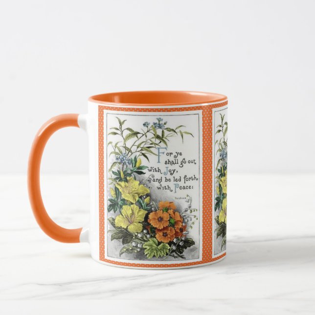 Denn du wirst mit Freude ausgehen Tasse (Links)