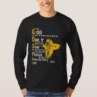 Denn Gott liebte die Welt so, dass er sein einzige T-Shirt