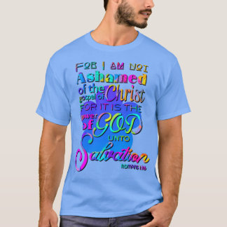 Denn ich bin nicht beschämt Christliche Scripterde T-Shirt