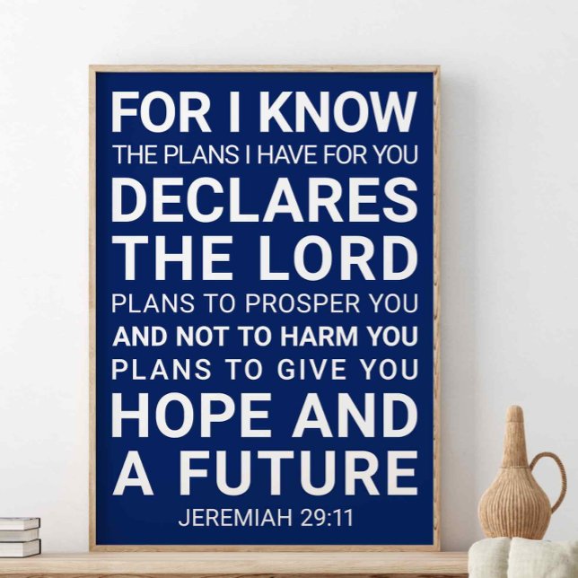 Denn ich kenne die Pläne, die ich für Sie habe, Je Poster (Von Creator hochgeladen)