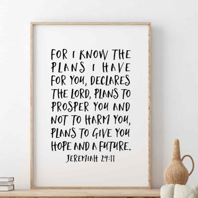 Denn ich kenne die Pläne, die ich für Sie habe, Je Poster (Von Creator hochgeladen)
