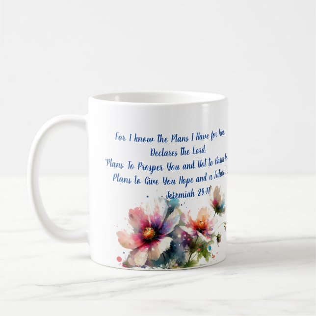 Denn ich weiß/ Jeremiah 29:11 Moderne Blume Kaffeetasse (Links)