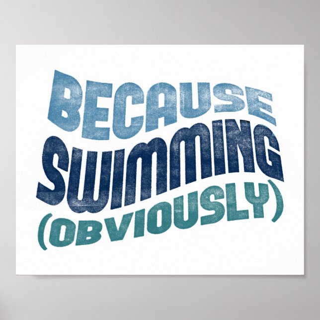 Denn Schwimmplakat - Funny Swimmer Typografie Poster (Vorne)