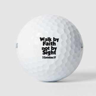 Denn wir gehen durch den Glauben, nicht durch den Golfball