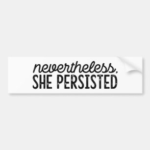 Dennoch bestand sie - Feminist fort Autoaufkleber