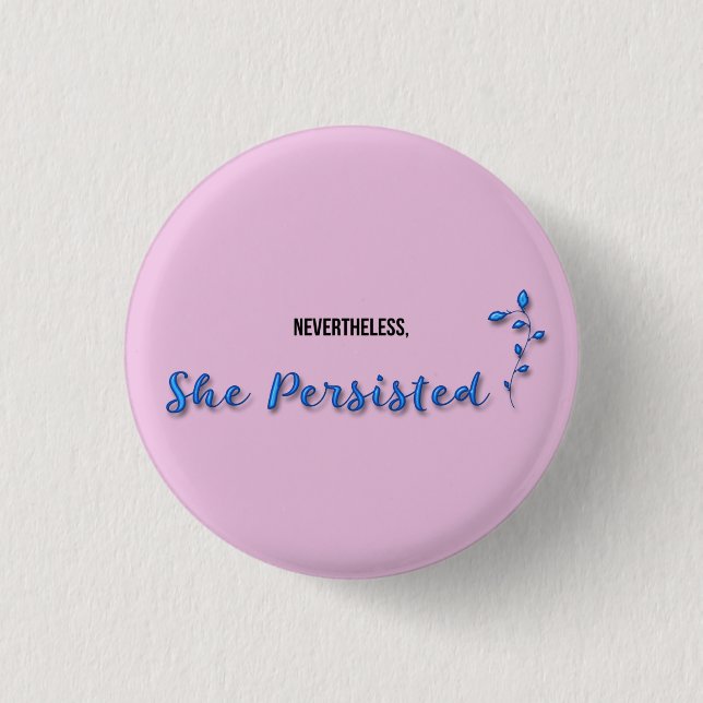 Dennoch bestand sie fort button (Vorderseite)