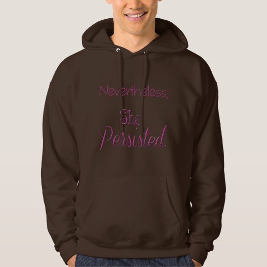 Dennoch bestand sie fort hoodie