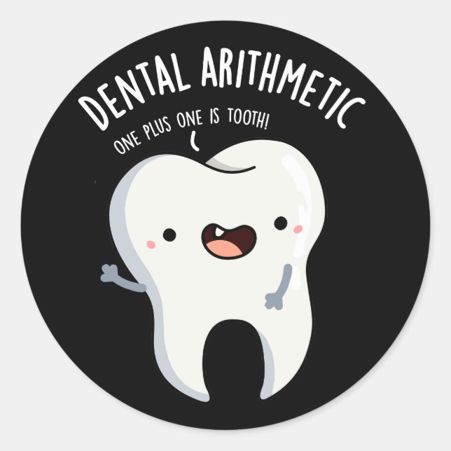 Dental Arithmetic Funny Tooth Puff Dark BG Runder Aufkleber (Vorderseite)