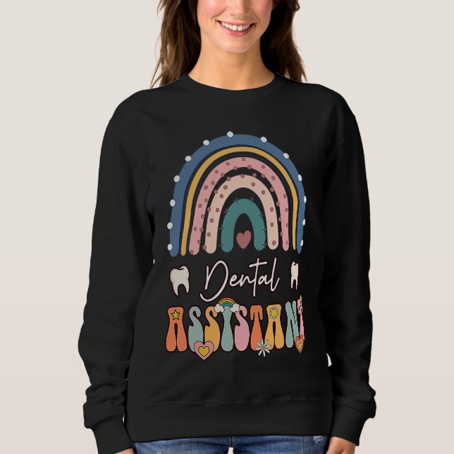 Dental Assistant Groovy Retro Vintage Rainbow Cute Sweatshirt (Vorderseite)