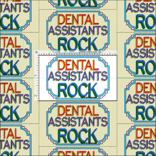 Dental Assistants Rock Stoff