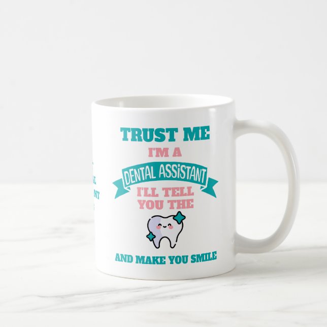 DENTAL ASSISTENT Funny Tell Kaffeetasse (Rechts)