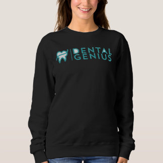 Dental Genius Sweatshirt
