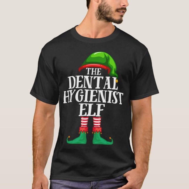 Dental Hygienic Elf Matching Family Weihnachten T-Shirt (Vorderseite)