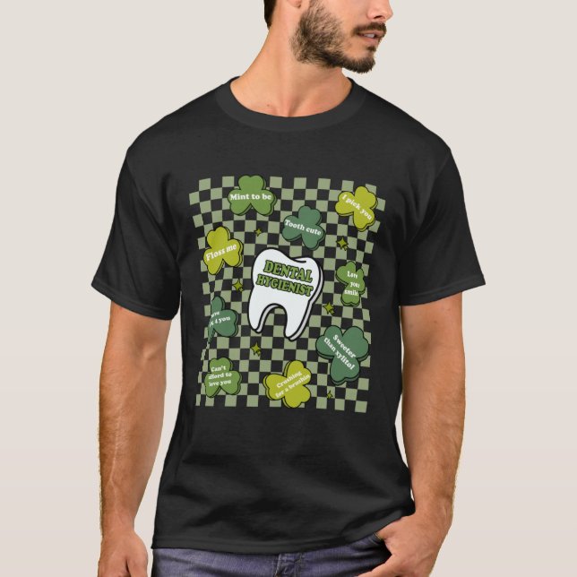 Dental Hygienist St Patrick s Day 2023 Teeth Shamr T-Shirt (Vorderseite)