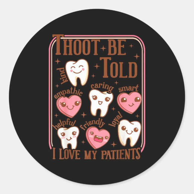 Dental Hygienist Valentine's Day Dentist Squad Too Runder Aufkleber (Vorderseite)