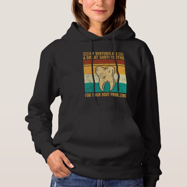 Dental Lab Tech Technician Subti Tooths Root Probl Hoodie (Vorderseite)
