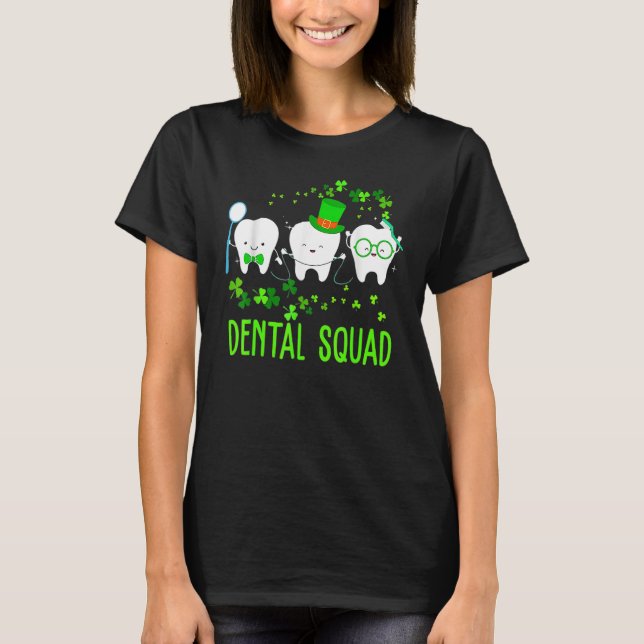 Dental Squad Leprechaun Teeth St Patricks Day Toot T-Shirt (Vorderseite)