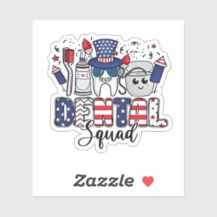 Dental Squad Niedlich Dentist Hygienist 4. Juli Aufkleber