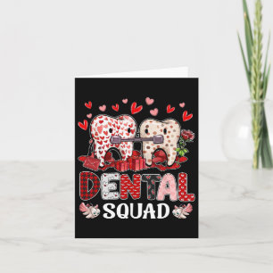 Dental Squad Valentine Denstist Dental Istant Nied Karte