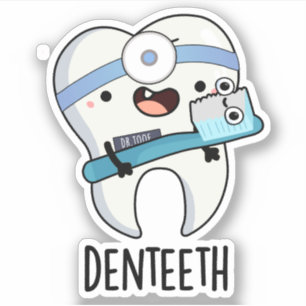 Denteeth Funny Teeth Pun Aufkleber