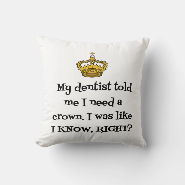 DENTIST CROWN KISSEN (Vorderseite)