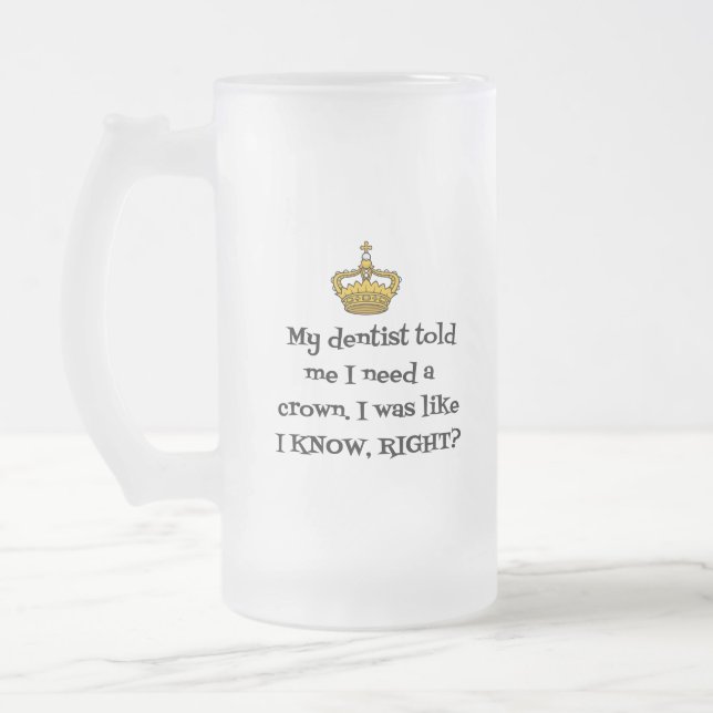 DENTIST CROWN MATTGLAS BIERGLAS (Links)