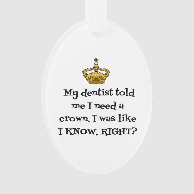 DENTIST CROWN ORNAMENT (Vorderseite)