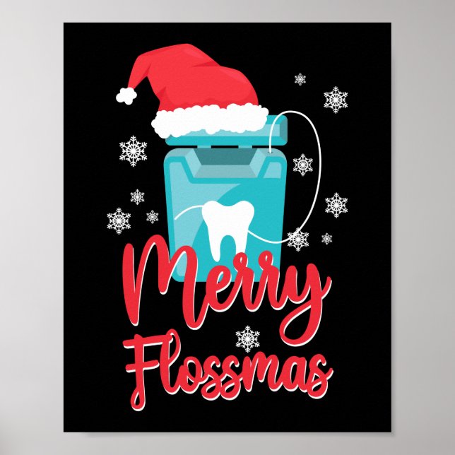 Dentist Dental Merry Flossmas Weihnachtsbrand Poster (Vorne)