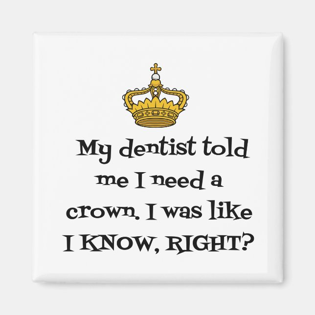 DENTIST  NEED CROWN MAGNET (Vorne)