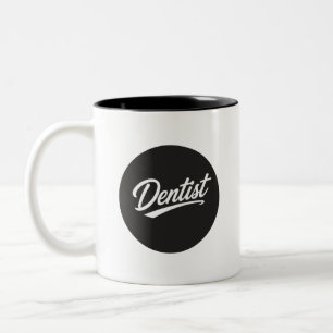 Dentist Schrift-Typografie Kaffeetasse Geschenk