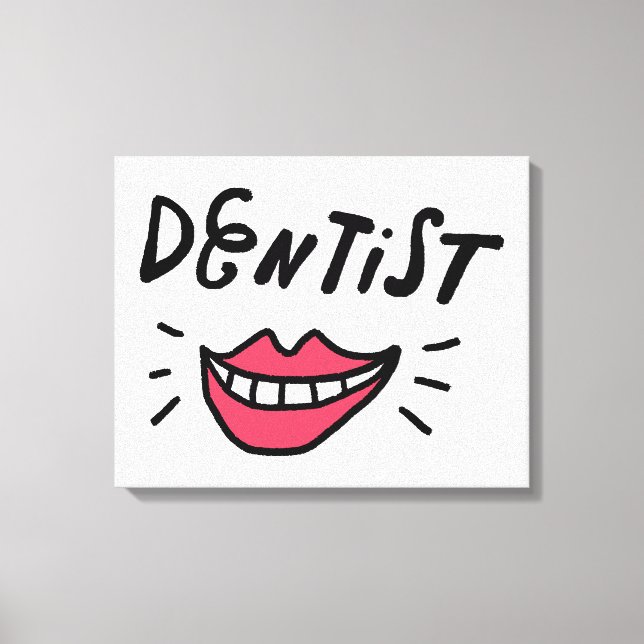 Dentist Smile Leinwanddruck (Vorderseite)