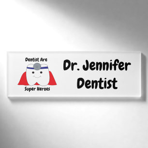 Dentist Super Heroes Tooth Custom Namenschild