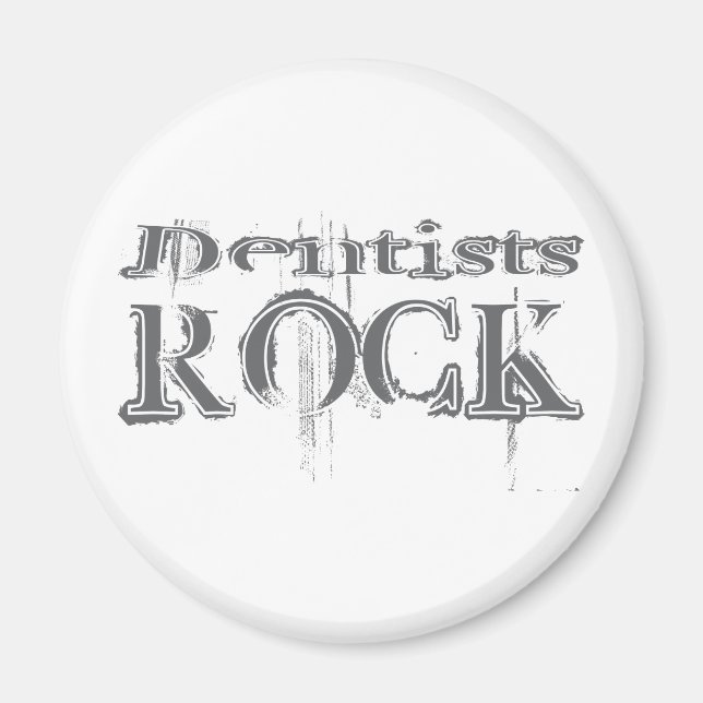 Dentists Rock Magnet (Vorne)