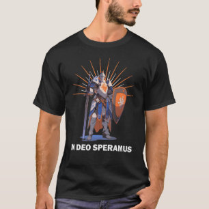 DEO SPERAMUS Knights Templar Motto T-Shirt