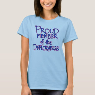 Deplorables Wecker-T - Shirt