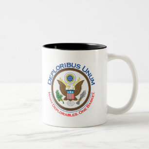 Deploribus Unum Deplorable Mug