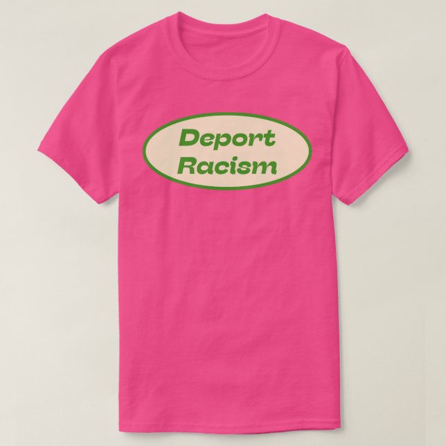 Deportationsrassismus T-Shirt (Design vorne)