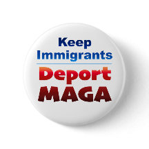 Deportiere MAGA 2-1/4" Knopf