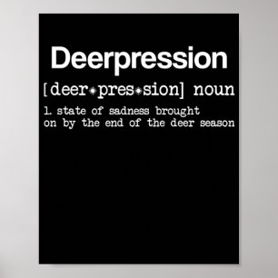 Depression Gewitterjäger Elch Definition Huntin Poster
