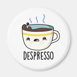 Depresso Funny Sad Espresso Kaffeepause Magnet