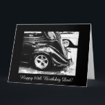 Der 80. Geburtstag des Vaters Karte<br><div class="desc">Grußkarte in Schwarzweiss für den 80. Geburtstag des Vatis (Alter) mit einem Foto eines Vintagen Autos auf schwarzem Hintergrund. Personifizieren Sie Ihre Mitteilung! Fotografie durch Maria Santos (Lusinhas tun Sul)</div>