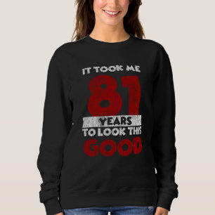 Der 81-jährige Tag ließ mich gut aussehen 81. Gebu Sweatshirt
