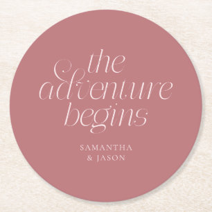 Der Abenteuer Beginnt Dusty Pink Hochzeit Runder Pappuntersetzer