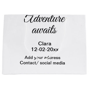 Der Abenteuer beginnt Name Datum Jahr Ort Große Geschenktüte