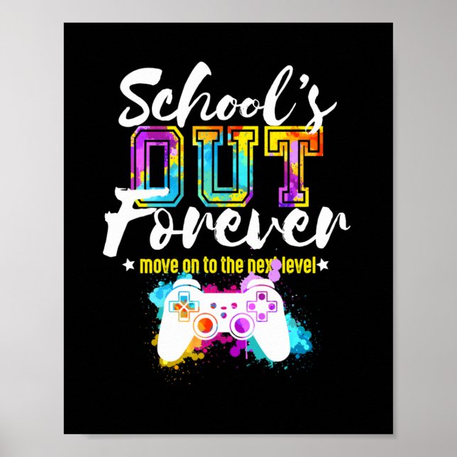 Der Abschluss der Schule geht für immer los Poster (Vorne)