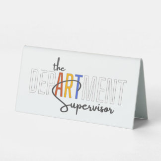 Der Abteilungsleiter, Kunstlehrer Tischaufsteller